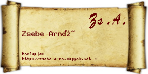 Zsebe Arnó névjegykártya